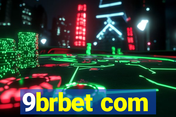 9brbet com